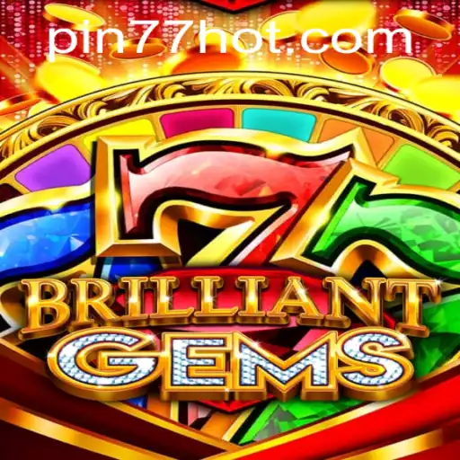 Discovering the Enchantment of BrilliantGems: A Comprehensive Guide