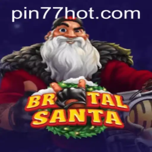 Unveiling BrutalSanta: A Fierce Festive Adventure with PIN77.COM