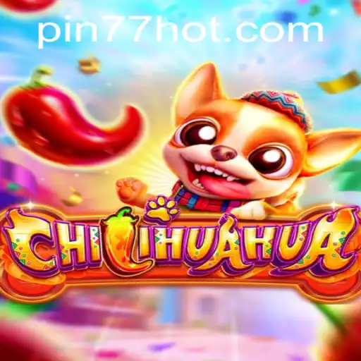 Diving into the Colorful World of CHILIHUAHUA with PIN77.COM
