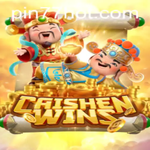 Explore the World of CaishenWins at PIN77.COM