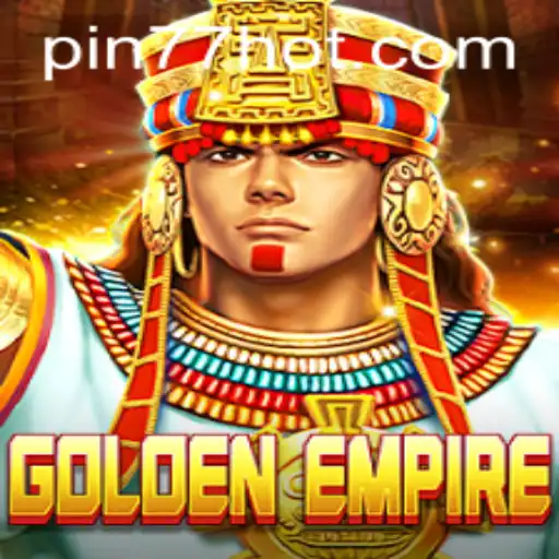 The Thrilling World of GoldenEmpire: An In-depth Look
