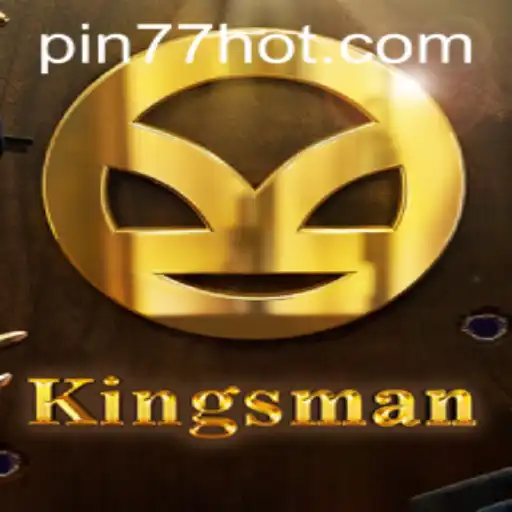 Kingsman: The Ultimate Game Experience with PIN77.COM