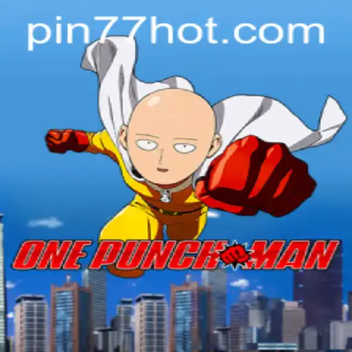 Exploring the Thrilling World of OnePunchMan on PIN77.COM